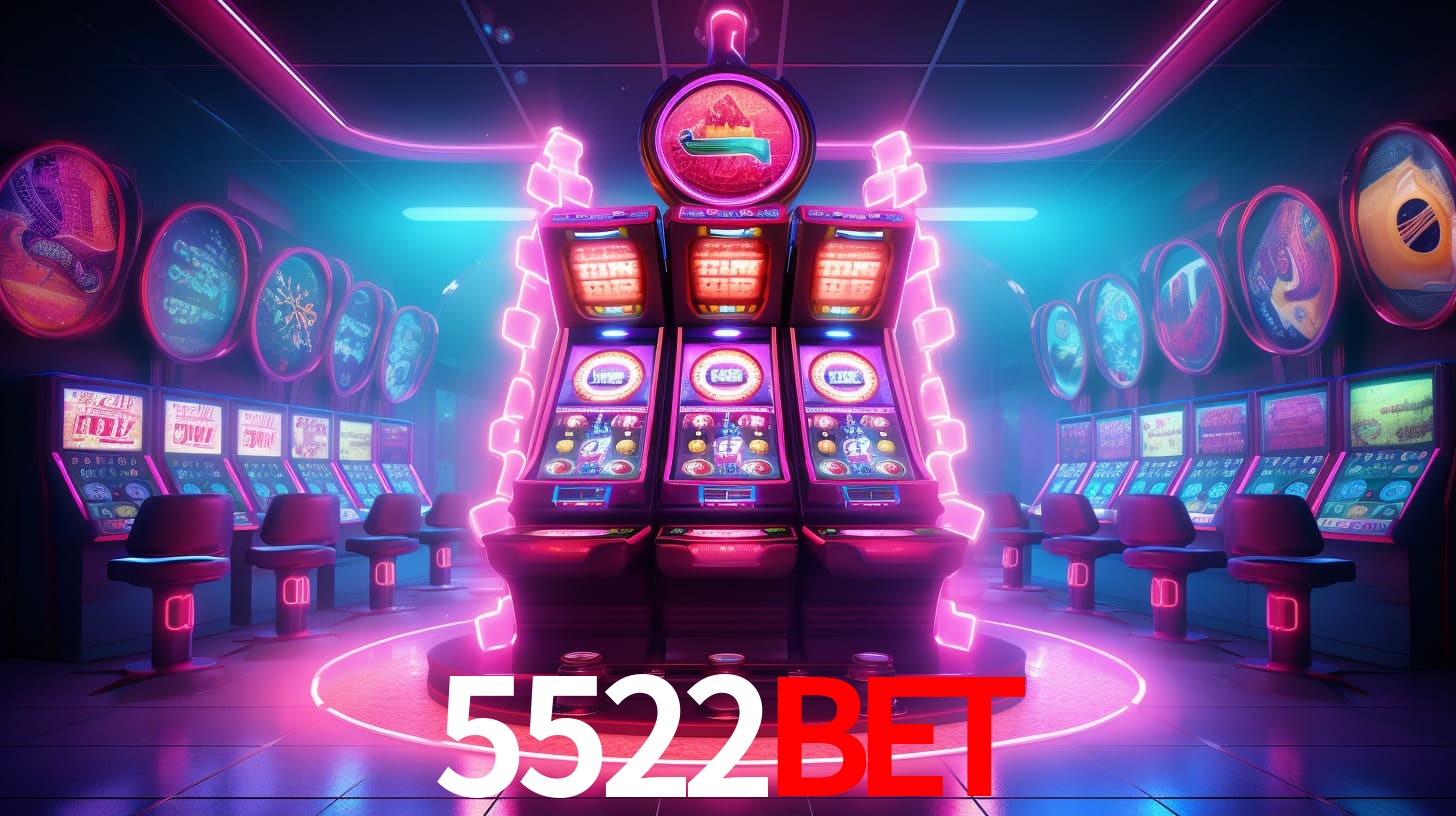 Sinta a adrenalina dos jogos de cassino com 5522BET